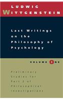 Last Writings on the Philosophy of Psychology, Volume 1