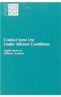 Contact Lens Use Under Adverse Conditions