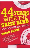 44 Years With The Same Bird: A Liverpudlian Love Affair