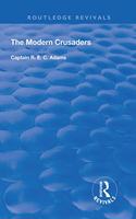 The Modern Crusaders