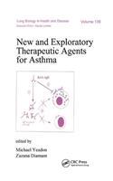 New and Exploratory Therapeutic Agents for Asthma