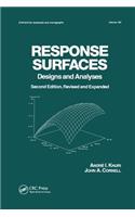 Response Surfaces: Designs and Analyses