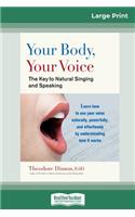 Your Body, Your Voice