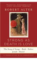 Strong as Death Is Love