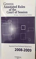 Greens Annotated Rules of the Court of Session 2008-2009