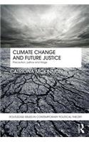 Climate Change and Future Justice