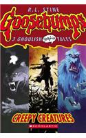 Creepy Creatures (Goosebumps Graphic Novel Collection #1): Volume 1