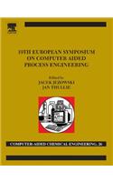 19th European Symposium on Computer Aided Process Engineering