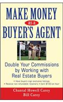 Make Money as a Buyer's Agent