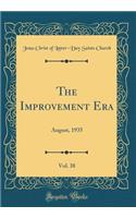 The Improvement Era, Vol. 38: August, 1935 (Classic Reprint)