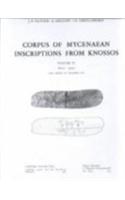 Corpus of Mycenaean Inscriptions from Knossos: Volume 4, 8000-9947 and Index to Volumes I-IV