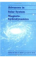 Advances in Solar System Magnetohydrodynamics