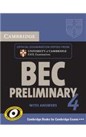 Cambridge BEC 4 Preliminary Self-study Pack (Student's Book with answers and Audio CD): Examination Papers from University of Cambridge ESOL Examinations(BEC Practice Tests)