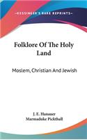 Folklore Of The Holy Land