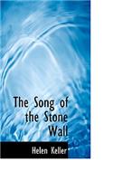 The Song of the Stone Wall