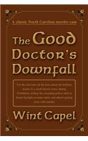 Good Doctor's Downfall