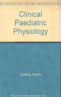 Clinical Paediatric Physiology