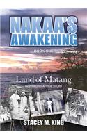 Nakaa's Awakening