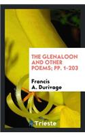 The Glenaloon and Other Poems