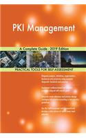 PKI Management A Complete Guide - 2019 Edition