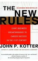 The New Rules: Eight Business Breakthroughs to Career Success in the 21st Century(English)