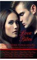 Love Bites: Write More Publications New Adult Paranormal Romance Anthology