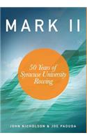 Mark II - 50 Years of Syracuse University Rowing