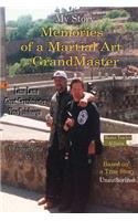 My Story Memories of a Martial Art Grandmaster