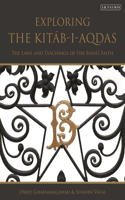 Exploring the Kitab-i-Aqdas