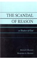 The Scandal of Reason