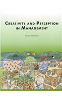 Creativity and Perception in Management: (Published in Association with The Open University)