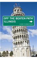Illinois Off the Beaten Path®