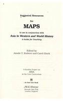 Suggested Resources for Maps to Use in Conjunction with Asia in Western and World History