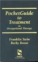 Pocket Guide to Treatment in Occupational Therapy