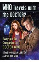 Who Travels with the Doctor?
