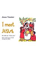 I Meet Jesus