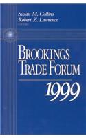 Brookings Trade Forum: 1999