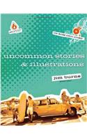 Uncommon Stories & Illustrations [With CDROM]