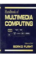 Handbook of Multimedia Computing