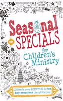 Seasonal Specials for Children's Ministry