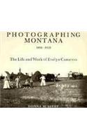 Photographing Montana 1894-1928