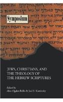 Jews, Christians, and the Theology of the Hebrew Scriptures