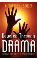 Devoted Through Drama