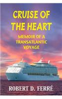 Cruise of the Heart