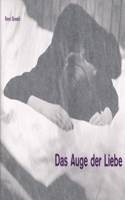 Rene Groebli - Das Auge Der Liebe