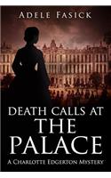 Death Calls at the Palace