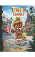 Tiki Trouble
