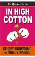 In High Cotton