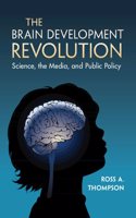 The Brain Development Revolution