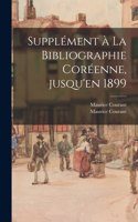 Supplément à La Bibliographie Coréenne, Jusqu'en 1899